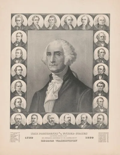 The Presidents Of The United States The Centennial Souvenir Of The One Hundredth Anniversary Of The Inauguration Of George Washington 1789 1889