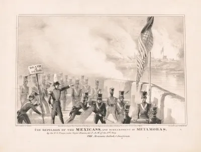 The Repulsion Of The Mexicans And Bombardment Of Metamoras By The U S Troops Under Major Brown At 5 A M Of The 3rd May