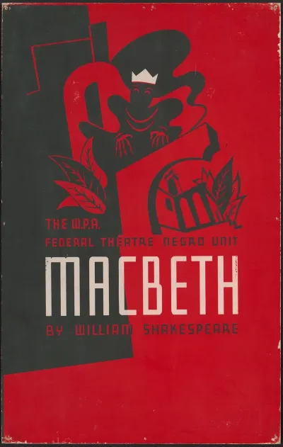 The W P A Federal Theatre Negro Unit Presents Macbeth By William Shakespeare