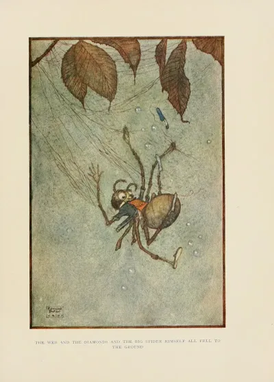 The Web And The Diamonds And The Big Spider Himself All Fell To The Ground
