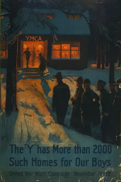 The Y Has More Than 2000 Such Homes For Our Boys United War Work Campaign November 11 18