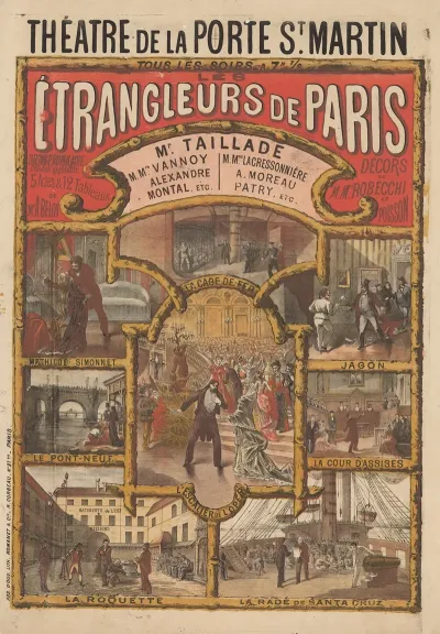 Theatre De La Porte St Martin Les Etrangleurs De Paris Drame Populaire A Grand Spectacle En 5 Actes Et 12 Tableaux De Mr A Belot