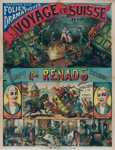 Theatre Des Folies Dramatiques Le Voyage En Suisse Piece En 3 Actes De M M Blum Toche English Les Renads