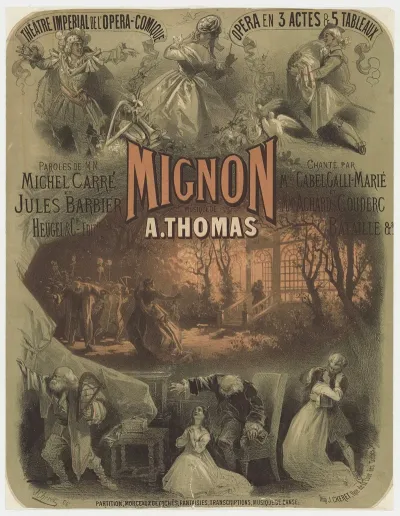 Theatre Imperial De Lopera Comique Mignon Opera En Trois Actes Et Cinq Tableaux Musique De A Thomas