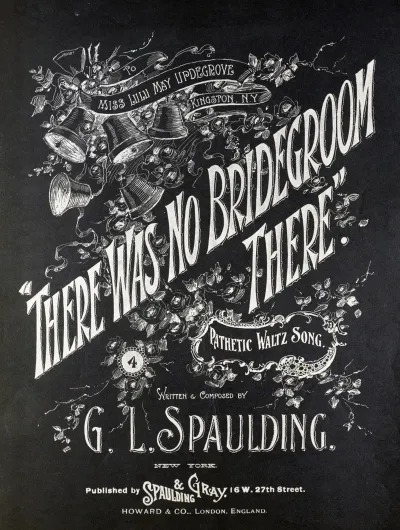 There Was No Bridegroom There