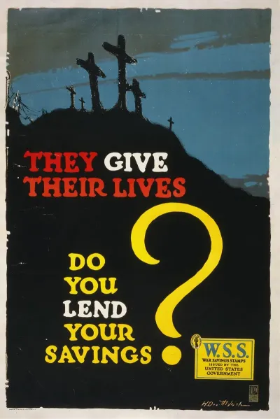 They Give Their Lives Do You Lend Your Savings