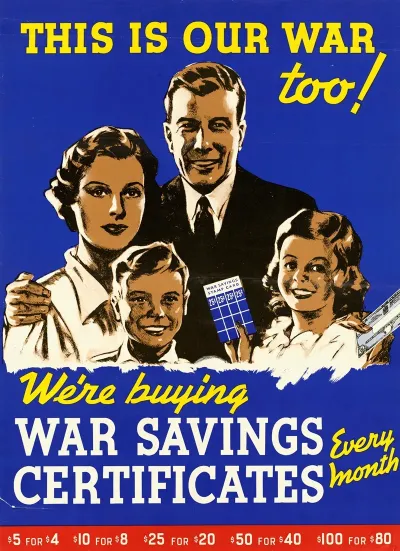 This Is Our War Too Were Buying War Savings Certificates Every Month