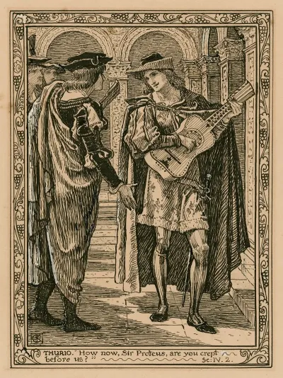Thurio How Now Sir Proteus Are You Crept Before Us Sc Iv 2