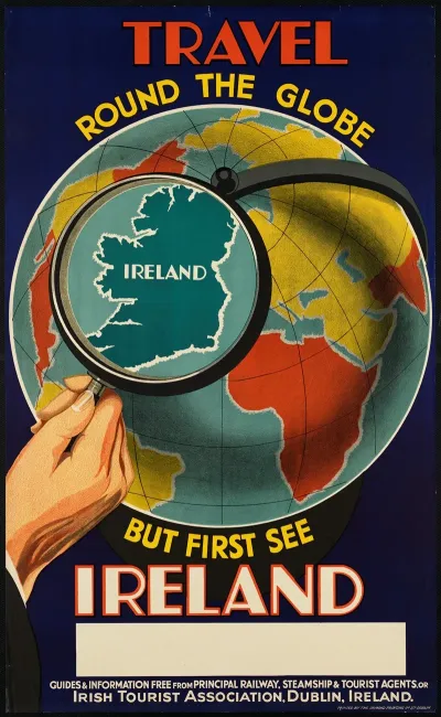 Travel Round The Globe But First See Ireland