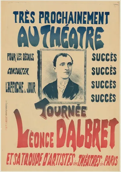 Tres Prochainement Au Theatre Tournee Leonce Dalbret