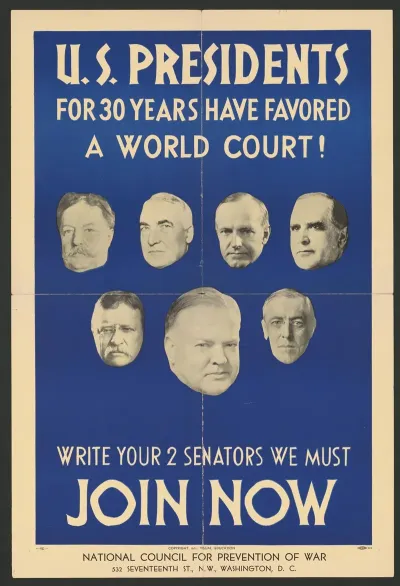 U S Presidents For 30 Years Have Favored A World Court Write Your Two Senators We Must Join Now