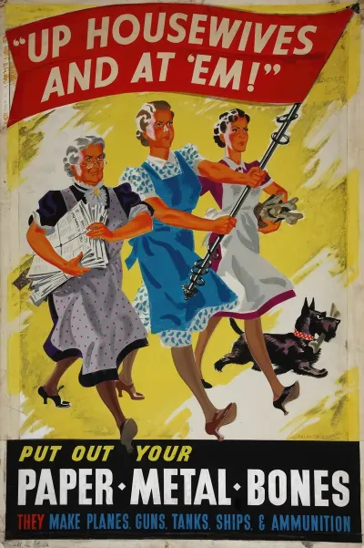 Up Housewives And At Em Put Out Your Paper Metal Bones They Make Planes Guns Tanks Ships Ammunition