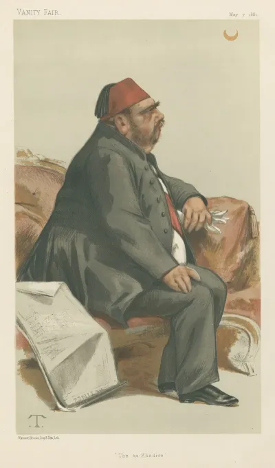Vanity Fair Royalty The Ex Khedive His Highness Ismail Pacha May 7 1881