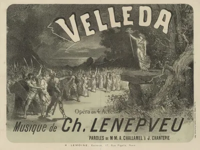Velleda Opera En 4 Actes Musique De Ch Lenepveu Paroles De M M A Chalamel J Chantepie