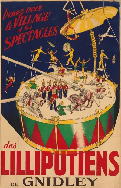 Venez Voir Le Village Et Les Spectacles Des Liliputiens De Gnidley