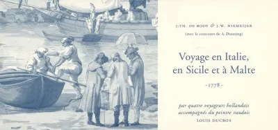 Voyage En Italie En Sicile Et A Malte 1778