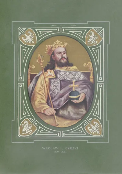 Waclaw Ii Czeski 1300 1305