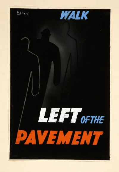 Walk Left Of The Pavement