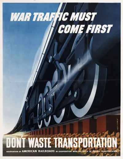 War Traffic Must Come First Dont Waste Transportation