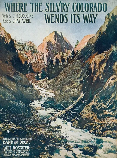 Where The Silvry Colorado Wends Its Way