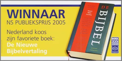 Winnaar Ns Publieksprijs 2005 Nederland Koos Zijn Favoriete Boek De Nieuwe Bijbelvertaling