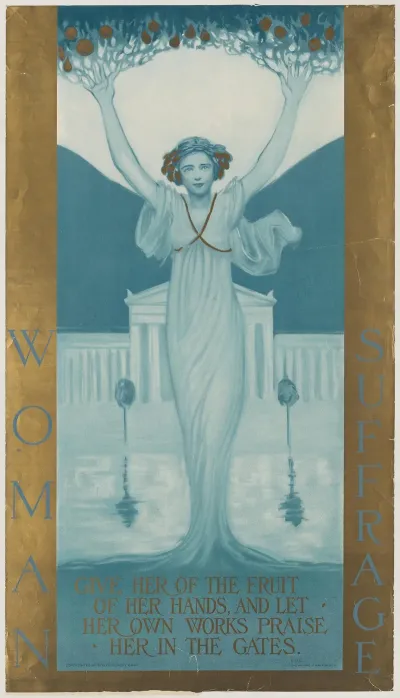 Woman Suffrage Giver Her The Fruit Of Her Hands