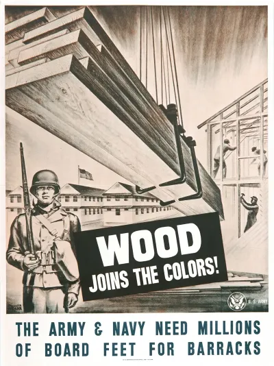 Wood Joins The Colors The Army Navy Need Millions Of Board Feet For Barracks