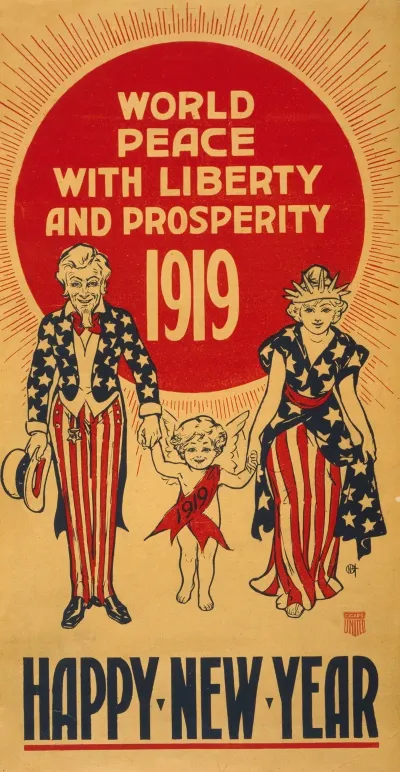 World Peace With Liberty And Prosperity 1919 Happy New Year