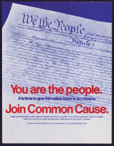 You Are The People It Is Time To Give The Nation Back To Its Citizens Join Common Cause