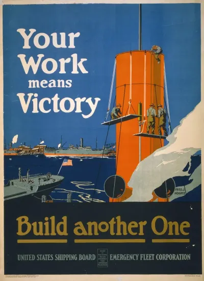 Your Work Means Victory Build Another One