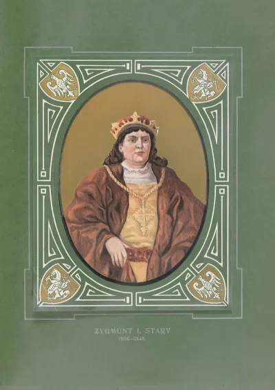 Zygmunt I Stary 1506 1548