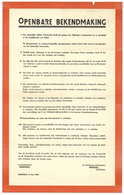 11 mei 1940: Openbare bekendmaking van de overname van het gezag in Nijmegen en verbodsbepalingen voor de bevolking door Hauptmann Wentzel en burgemeester Steinweg. Dossier 46.1.40.544.