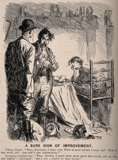 A doctor asking his patients husband how she is, he replies (amidst a devasted room) that he's not sure but she certainly has a temper