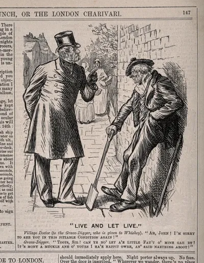 A doctor reprimanding the drunkenness of the village grave-digger, who retorts that he does not criticise the doctor for his mistakes - which he has to bury