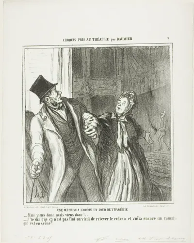 A Misapprehension at the Odeon, on a Day of Drama. “- Come on, come on let's go! - I am telling you it's not finished. The curtain has gone up again and there is still Roman on the stage,” plate 4 from Croquis Pris Au Théatre par Daumier