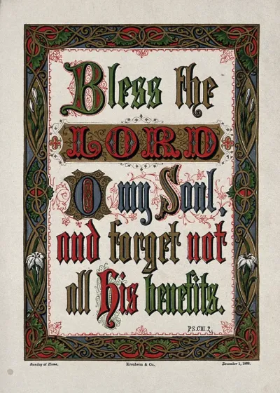 A quotation from the psalms with a border of lilies