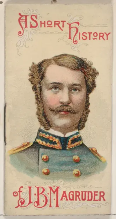 A Short History of General John Bankhead Magruder, from the Histories of Generals series of booklets (N78) for Duke brand cigarettes