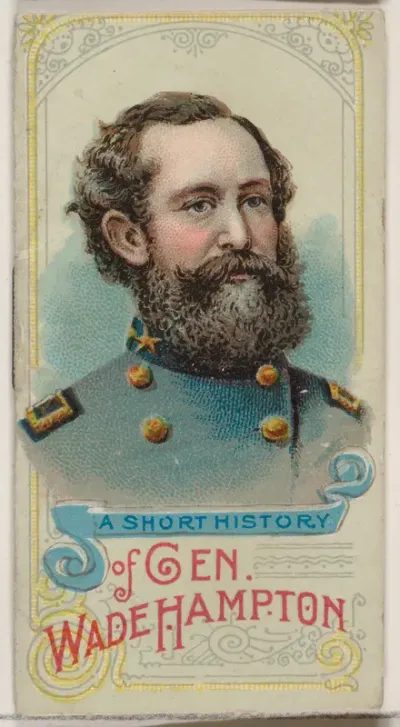 A Short History of General Wade Hampton, from the Histories of Generals series of booklets (N78) for Duke brand cigarettes