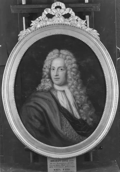 Abraham Grill (1674-1725), köpman, mecenat, gift med 1. Helena Wittmack, 2. Johanna Catharina Groen, 3. Catharina Roselia