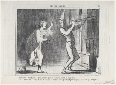 Adèlaïde... Il me semble que je vois... la comète! (Adelaide... I think I see the comet!), from "Croquis Parisiens"