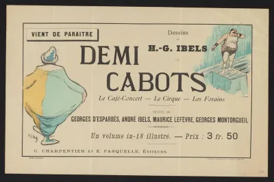 Affiche ter promotie van: Georges d'Esparbès, et al., Demi cabots: Le café-concert - le cirque - les forains, 1896