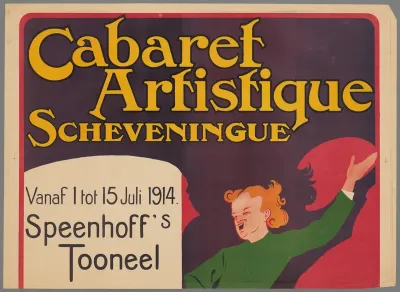 Affiche voor opvoeringen bij het Cabaret Artistique te Scheveningen, 1 tot 15 juli 1914 (bovenste blad)