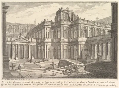 Ancient Roman forum surrounded by porticoes, with loggias, some of which communicate with the Imperial Palace and others with the prisons... (Foro antico romano circondata da portici, con logge, alcune delle quali si uniscono al Palazzo Imperiale...)