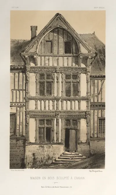 Architecture Pittoresque ou Monuments des xveme. Et xvieme. Siecles: Chateaux De France des XV et XVI Siecles: Pl. 25, Maison En Bois Sculpte A Cravan (Yonne)
