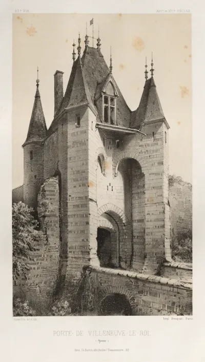 Architecture Pittoresque ou Monuments des XVeme. Et XVIeme. Siecles: Chateaux de France des XV et XVI Siecles: Pl. 95, Porte de Villeneuve-Le-Roi (Yonne)