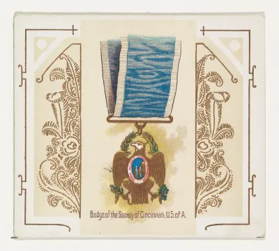 Badge of the Society of Cincinnati, United States of America, from the World's Decorations series (N44) for Allen & Ginter Cigarettes