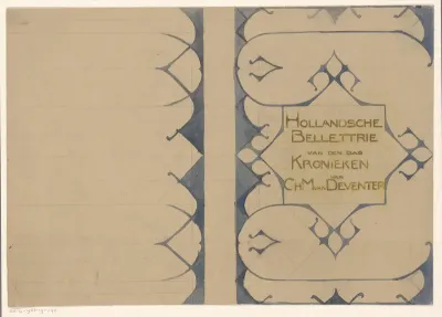 Bandontwerp voor: Ch. M. van Deventer, Hollandsche bellettrie van den dag, 1901