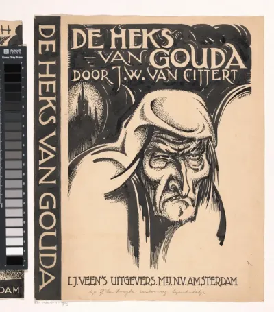 Bandontwerp voor: J.W. van Cittert, De heks van Gouda. Dieuwer, jonkvrouwe van Vlist, de heks van der Goude, 1931