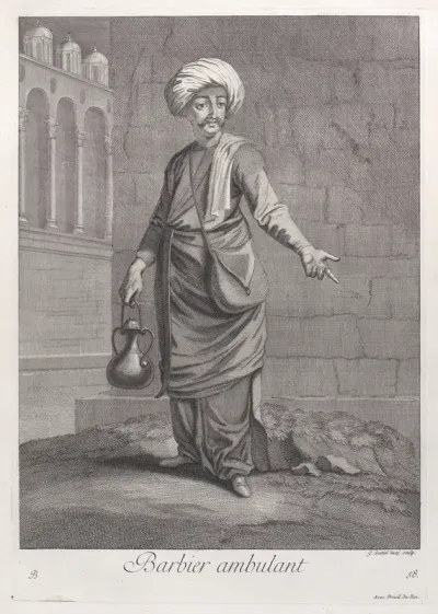 Barbier ambulant, plate 58 from "Recueil de cent estampes représentent differentes nations du Levant"