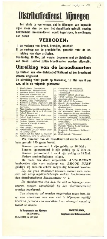 Bekendmaking door burgemeester Steinweg en Ortskommandant Hoffmann t.b.v. de  Distibutiedienst Nijmegen: verbod op verkoop brood en meel en de uitreiking en geldigheid van de broodkaarten. 14 mei 1940 (46.2.140 A.H op de voorkant)